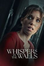 Watch Whispers in the Walls Sflix
