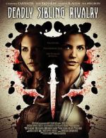 Watch Deadly Sibling Rivalry Sflix