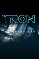 Watch Tron: The Next Day Sflix