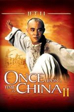 Watch Once Upon a Time in China II Sflix