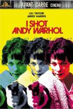 Watch I Shot Andy Warhol Sflix