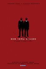 Watch New Town Killers Sflix