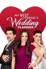 Watch My Best Friend\'s Wedding Planner Sflix