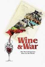 Watch WINE and WAR Sflix