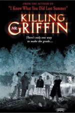 Watch Killing Mr. Griffin Sflix