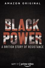 Watch Black Power: A British Story of Resistance Sflix