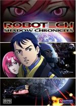 Watch Robotech: The Shadow Chronicles Sflix