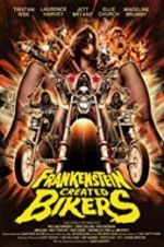 Watch Frankenstein Created Bikers Sflix