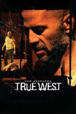 Watch True West Sflix