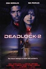 Watch Deadlocked: Escape from Zone 14 Sflix