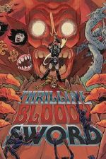 Watch Thrilling Bloody Sword Sflix