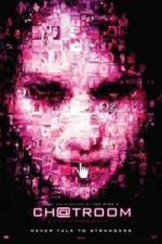 Watch Chatroom Sflix