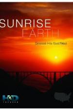 Watch Sunrise Earth Greatest Hits: East West Sflix