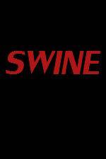 Watch Swine Sflix