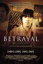 Watch The Betrayal - Nerakhoon Sflix