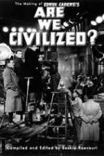 Watch Are We Civilized Sflix