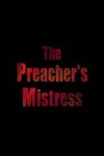 Watch The Preacher's Mistress Sflix