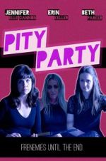 Watch Pity Party Sflix