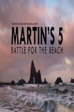 Watch Martin's 5: Battle for the Beach Sflix