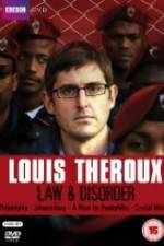 Watch Louis Theroux Law & Disorder Sflix