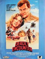 Watch Deadly Encounter Sflix