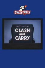Watch Clash and Carry Sflix