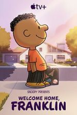 Watch Snoopy Presents: Welcome Home, Franklin Sflix