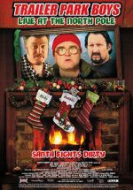Watch Trailer Park Boys: Live at the North Pole Sflix