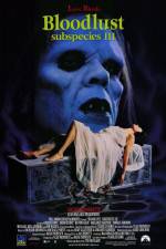 Watch Bloodlust: Subspecies III Sflix