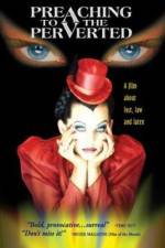 Watch Preaching to the Perverted Sflix
