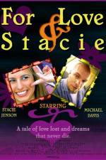 Watch For Love & Stacie Sflix