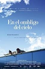 Watch En el ombligo del cielo Sflix