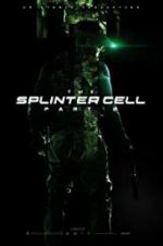 Watch The Splinter Cell: Part 2 Sflix