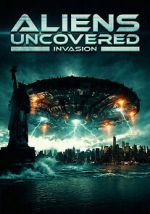 Watch Aliens Uncovered: Invasion Sflix