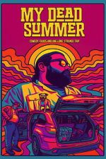Watch My Dead Summer Sflix