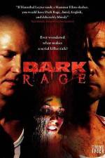 Watch Dark Rage Sflix