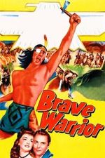 Watch Brave Warrior Sflix