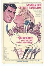 Watch Doctor, You\'ve Got to Be Kidding! Sflix
