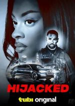 Watch Hijacked Sflix