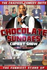 Watch The Chocolate Sundaes Comedy Show Sflix