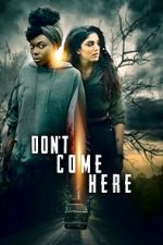 Watch Don\'t Come Here Sflix