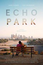 Watch Echo Park Sflix