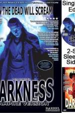 Watch Darkness Sflix