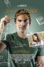 Watch Just Before I Go Sflix