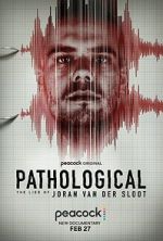 Watch Pathological: The Lies of Joran van der Sloot Sflix