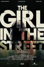 Watch The Girl in the Street Sflix