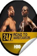 Watch 24 7 Road To Ward-Dawson Sflix