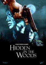 Watch Hidden in the Woods Sflix