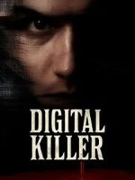 Watch Digital Killer Sflix