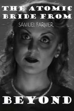 Watch The Atomic Bride from Beyond Sflix